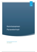 Kennisexamen samenvatting Paraveterinair/Dierenartsassistente