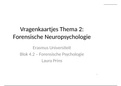 Vragenkaartjes Thema 2: Forensische Neuropsychologie - Forensische Psychologie 
