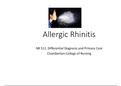 NR 511 WEEK 7 CLINICAL PRACTICE GUIDELINE POWERPOINT, ALLERGIC RHINITIS:Chamberlain College of Nursing