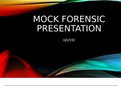 AJS 592 Week 4 Learning Team Assignment Mock Forensic Presentation,Latest complete Solution Guide.