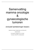 Samenvatting mamma oncologie & gynaecologische tumoren