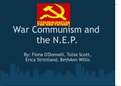 Presentation - War Communism and NEP