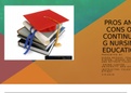 NRS 440V Week 4 CLC: Pros and Cons of Mandatory Continuing Nursing Education Presentation [15 Slides speaker Notes]