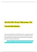 Chamberlain College Of Nursing:MATH 225N Week 5 Discussion Complete Solution, The Normal Distribution.