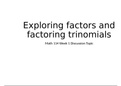 MATH-114 Week 1 Discussion: Exploring Factors and Factoring Trinomials