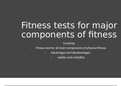 Unit 7 - Fitness Testing for Sport and Exercise - Fitness tests for major components of fitness - Assignment 1