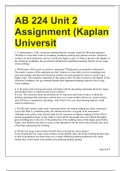 AB 224 Unit 2 Assignment (Kaplan University) QUESTIONS WITH GRADE A SOLUTIONS 