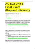 AC 502 Unit 6 Final Exam (Kaplan University) QUESTIONS WITH ALL LATEST SOLUTIONS GRADE A+