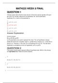 MATH 225 Week 8 Final Exam Question and Answers (2 Latest Versions) 2020: Statistical reasoning for health sciences Chamberlain College of Nursing