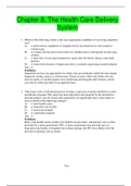 New York City College of Technology, CUNY - NURSING 119Chapter 8, The Health Care Delivery System (ALL CORRECT ANSWERS)