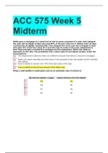 ACC 575 Week 5 Midterm QUESTIONS WITH LATEST AND COMPLETE SOLUTIONS GRADE A 