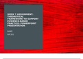 NR 501 Week 7 Assignment&comma; Theoretical Framework to Support Evidence-Based Practice Presentation 