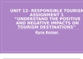 Travel and toruism unit 12: responsible tourism P1: undertand the positive and negetive impacts on tourism destinations 