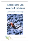 Antwoorden module Medicijn&colon; van molecuul tot mens