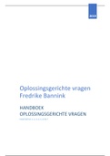 Samenvatting Handboek oplossingsgerichte vragen (Fredrike Bannink) H1 t/m H7 