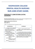 NUR2488 Mental Health Nursing : PERSONALITY, SOMATOFORM & EATING DISORDERS  / NUR2488 Study Guide / NUR 2488 Study Guide (New, 2020): MENTAL HEALTH NURSING NUR 2488 STUDY GUIDE -RASMUSSEN COLLEGE (100% Correct)(SATISFACTION GUARANTEED, Check Verified And 