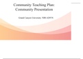 NRS428VN Topic 5 Benchmark – Community Teaching Plan -Community Presentation.