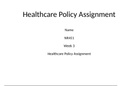 NR 451 Week 3 Assignment: Healthcare Policy{GRADED A}