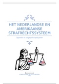 Bronnenonderzoek geschiedenis over het Nederlandse en Amerikaanse strafrechtsysteem
