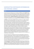 Samenvatting Ontstaan en ontwikkeling van crimineel gedrag