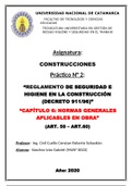  “REGLAMENTO DE SEGURIDAD E HIGIENE EN LA CONSTRUCCIÓN (DECRETO 911/96)”  “CAPÍTULO 6: NORMAS GENERALES APLICABLES EN OBRA” (ART. 50 – ART.60)