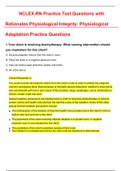 NCLEX-RN Practice Test Questions with Rationales Physiological Integrity: Physiological Adaptation Practice Questions With Latest 2020 Answers Graded A