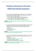 NCLEX Pediatrics Respiratory Disorders PRACTICE Questions (Latest, 2020)(New, 2020) (100 % Correct) (SATISFACTION GUARANTEED, CHECK GRADED & VERIFIED)