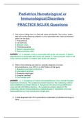 NCLEX Pediatrics Hematological or Immunological Disorders PRACTICE Questions (Latest, 2020)(New, 2020) (100 % Correct) (SATISFACTION GUARANTEED, CHECK GRADED & VERIFIED)