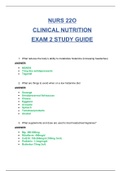 NURS220 : CLINICAL NUTRITION Exam 2 Study Guide / NURS 220 : CLINICAL NUTRITION Exam 2 Study Guide (New, 2020): University Of South Carolina - Upstate (SATISFACTION GUARANTEED, Check Graded & Verified A)
