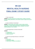 NR320 : MENTAL HEALTH NURSING  Final Exam 1 Study Guide / NR 320 : MENTAL HEALTH NURSING  Final Exam 1 Study Guide (New, 2020): Chamberlain College Of Nursing (SATISFACTION GUARANTEED, Check Graded & Verified A)