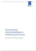 samenvatting psyschopatologie en medische basis kennis