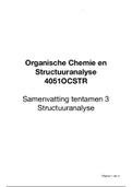 Samenvatting ST T3 - Organische Chemie en Structuuranalyse (OCS, 4051OCSTR) - MST