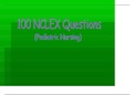 Nursing 112 nclex 100 Questions & Answers with rationale pediatric nursing