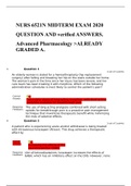 NURS 6521N MIDTERM EXAM 2020  QUESTION AND verified ANSWERS.  Advanced Pharmacology >ALREADY GRADED A.