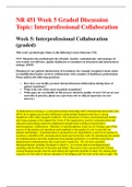 NR 451 Week 5 Graded Discussion Topic: Interprofessional Collaboration  100% BEST (VERIFIED) SOLUTION Summer 2019/2020