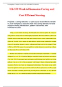 NR-552 Week 6 Discussion  Caring and Cost Efficient Nursing|With Complete Updated Version