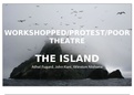 The Island Summary (with Poor Theatre) 