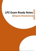 2020/21 - LPC Notes - Dispute Resolution - Exam Ready Notes (Distinction Grade)