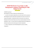 HOSP 582 Week 4 Case Study 2; ABC Management Company-Organizing for Mid-Range Service