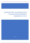 Samenvatting 'An Introduction to Qualitative Research' H1 t/m 5