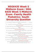 NSG6435 Week 5 Midterm Exam / NSG 6435 Week 5 Midterm Exam -Family Health Pediatrics- South University Question LATEST