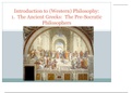 Sophia Introduction to (Western) Philosophy 1.  The Ancient Greeks  The Pre-Socratic Philosophers