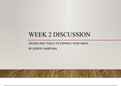 ENGL 216|TECHNICAL WRITING Week 2 Discussion: Design And Tools To Express Your Ideas
