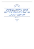 Feldman boek ontwikkelingspsychologie samenvatting hoofdstuk 4 tot en met 16