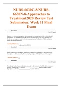NURS6630 / NURS 6630 Approaches to Treatment2020!! Review Test Submission: Week 11 Final Exam(Already graded A)