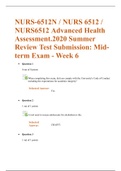 NURS-6512N / NURS 6512 / NURS6512 Advanced Health Assessment.2020 Summer Review Test Submission: Mid-term Exam( Already Scored A)