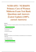  NURS6551 Midterm Exam Version 1 /  NURS6551 Midterm Exam Version 2 / NURS6551 Midterm Exam Version 3 Primary Care of Women   Questions and Answers (Latest Update)