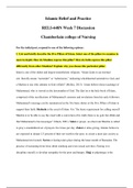 Chamberlain College of Nursing - RELI-448N Week 7 Discussion: Islamic Belief and Practice_Already_graded_A_100%_Correct