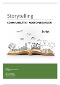 Moduleopdracht&colon; Storytelling Script vorm&comma; Communicatie&period; Nieuwe stijl Hogeschool NCOI&excl; CIJFER 8&excl; Opleidingsjaar 2019&sol;2020