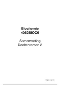 Samenvatting deeltentamen 2 - Biochemie (BIO, 4052BIOC6) - MST